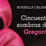 Cincuenta sombras de Gregorio